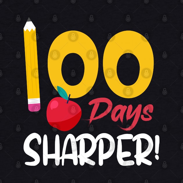 100 Days Sharper Funny School Boys Girls Kids Gift 100 Days Of School by uglygiftideas